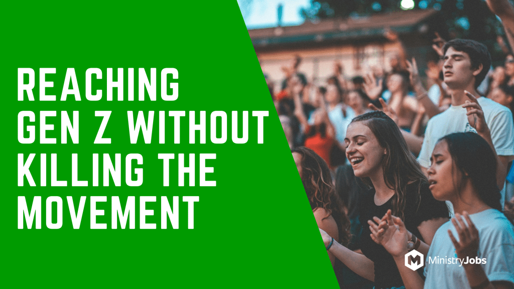 Reaching Gen Z Without Killing the Movement