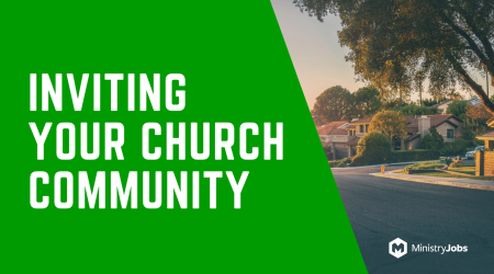 Are You Actually Inviting Your Community to Church?